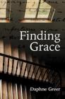 Finding Grace By Daphne Greer Cover Image