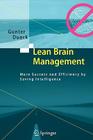 Lean Brain Management: More Success and Efficiency by Saving Intelligence Cover Image