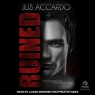 Ruined (Eternal Balance #1) By Jus Accardo, Louise Brenner (Read by), Preston Geer (Read by) Cover Image