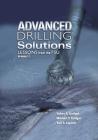 Advanced Drilling Solutions: Lessons from the Fsu, Vol. 2 By Yakov Gelfgat, Mikhail Gelfgat, Yuri Lopatin Cover Image