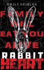 Rabbit Heart By Emily Deibler Cover Image