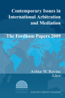 Contemporary Issues in International Arbitration and Mediation: The Fordham Papers (2009) By Arthur W. Rovine (Editor) Cover Image