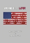 Peace and War: American Stories By Thomas Miller Cover Image