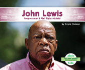 John Lewis: Congressman & Civil Rights Activist Cover Image