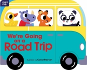 We're Going on a Road Trip: Shaped Board Book (Mini Me) By Mr. Conor Rawson (Illustrator) Cover Image
