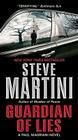 Guardian of Lies: A Paul Madriani Novel (Paul Madriani Novels #10) By Steve Martini Cover Image