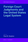 Foreign Court Judgments and the United States Legal System (Sokol Colloquium #7) Cover Image