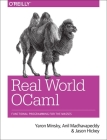 Real World Ocaml: Functional Programming for the Masses By Yaron Minsky, Anil Madhavapeddy, Jason Hickey Cover Image