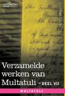 Verzamelde Werken Van Multatuli (in 10 Delen) - Deel VII - Ideen - Vijfde Bundel Cover Image