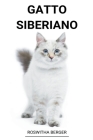 Gatto Siberiano By Roswitha Berger Cover Image