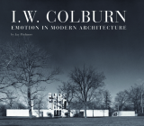 I. W. Colburn: Emotion in Modern Architecture Cover Image