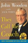 They Call Me Coach By John Wooden Cover Image