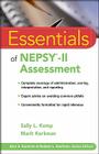 Essentials of NEPSY-II Assessment (Essentials of Psychological Assessment #69) By Sally L. Kemp, Marit Korkman Cover Image