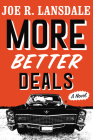More Better Deals By Joe R. Lansdale Cover Image