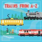 Trains from A-Z Cover Image