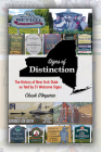 Signs of Distinction: The History of New York State as Told by 51 Welcome Signs (Excelsior Editions) Cover Image