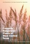 Common Rangeland Plants of West Central Texas Cover Image