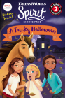 Spirit Riding Free: A Tricky Halloween (Passport to Reading Level 2) By Ellie Rose Cover Image