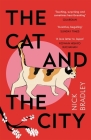 The Cat and The City By Nick Bradley Cover Image