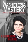 The Washeteria Mystery: Who Killed Ruby? Cover Image