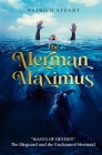 The Merman Maximus: Waves of Destiny -The Lifeguard and the Enchanted Mermaid Cover Image