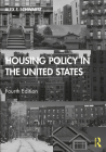 Housing Policy in the United States By Alex F. Schwartz Cover Image