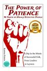 The Power of Patience - 96 Traits of Highly Effective People: A Dip In the Minds of Successful Folk, From Leaders to Laymen By Karma Peters Cover Image
