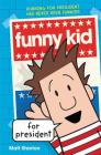 Funny Kid for President Cover Image