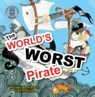 The World's Worst Pirate By Michelle Worthington, Katrin Dreiling Cover Image