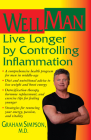 Wellman: Live Longer by Controlling Inflammation By Graham Simpson Cover Image