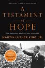 A Testament of Hope: The Essential Writings and Speeches Cover Image