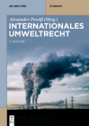 Internationales Umweltrecht (de Gruyter Studium) By No Contributor (Other) Cover Image