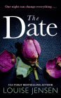 The Date By Louise Jensen Cover Image