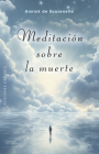 Meditacion Sobre La Muerte By Annick Souzenelle Cover Image
