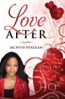 Love After... By Jacinth Headlam Cover Image