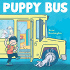 Puppy Bus: A Picture Book By Drew Brockington Cover Image