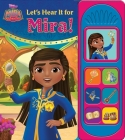 Disney Junior Mira Royal Detective: Let's Hear It for Mira! Sound Book [With Battery] Cover Image