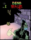 Dino Beasts: book 2 By John Coats, James Coats (Artist) Cover Image