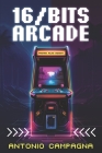16/Bits Arcade: Wanna Play Again? Cover Image