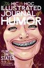 The Hic & Hoc Journal of Humor: Volume One: The United States (Hic & Hoc Illustrated Journal of Humor #1) Cover Image