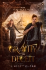 Gravity of Deceit: The Sorcerer's Guide Cover Image
