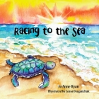 Racing to the Sea By Jo Anne Ryan, Leasa Draganchuk (Illustrator) Cover Image