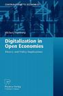 Digitalization in Open Economies: Theory and Policy Implications (Contributions to Economics) By Michael Vogelsang Cover Image