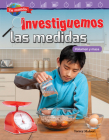 Tu Mundo: Investiguemos Las Medidas: Volumen Y Masa (Your World: Investigating Measurement: Volume and Mass) (Mathematics Readers) Cover Image