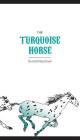 The Turquoise Horse By Gerald Hausman Cover Image