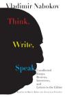 Think, Write, Speak: Uncollected Essays, Reviews, Interviews, and Letters to the Editor Cover Image