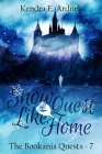 Snow Quest Like Home: A Snow Queen Misadventure Cover Image