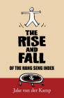 The Rise and Fall of the Hang Seng Index Cover Image