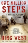 One Million Steps: A Marine Platoon at War By Bing West Cover Image