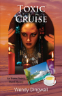 Toxic Cruise By Wendy Dingwall Cover Image